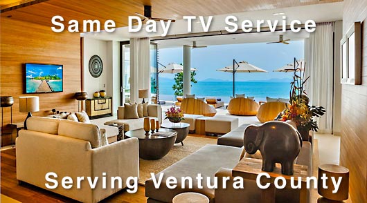 Same Day Television Service Ventura CA